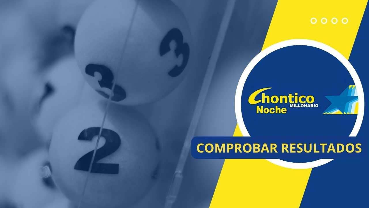 Chontico Noche hoy: el número ganador que todos estaban esperando