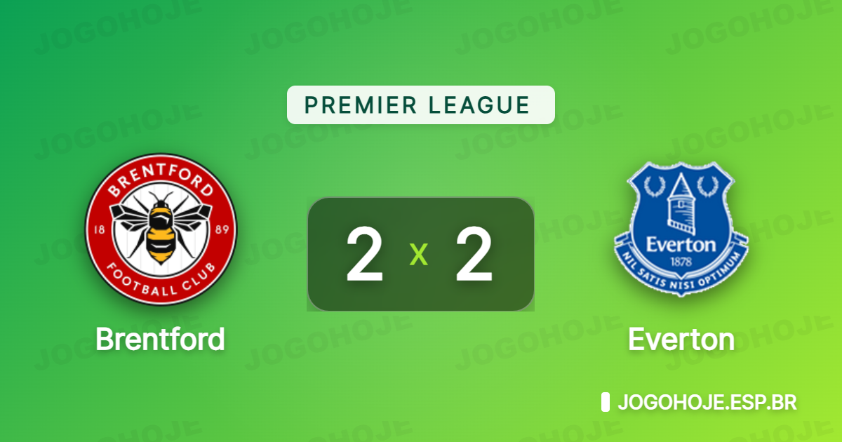 Brentford e Everton empatam 2 a 2 e deixam a Premier League mais aberta