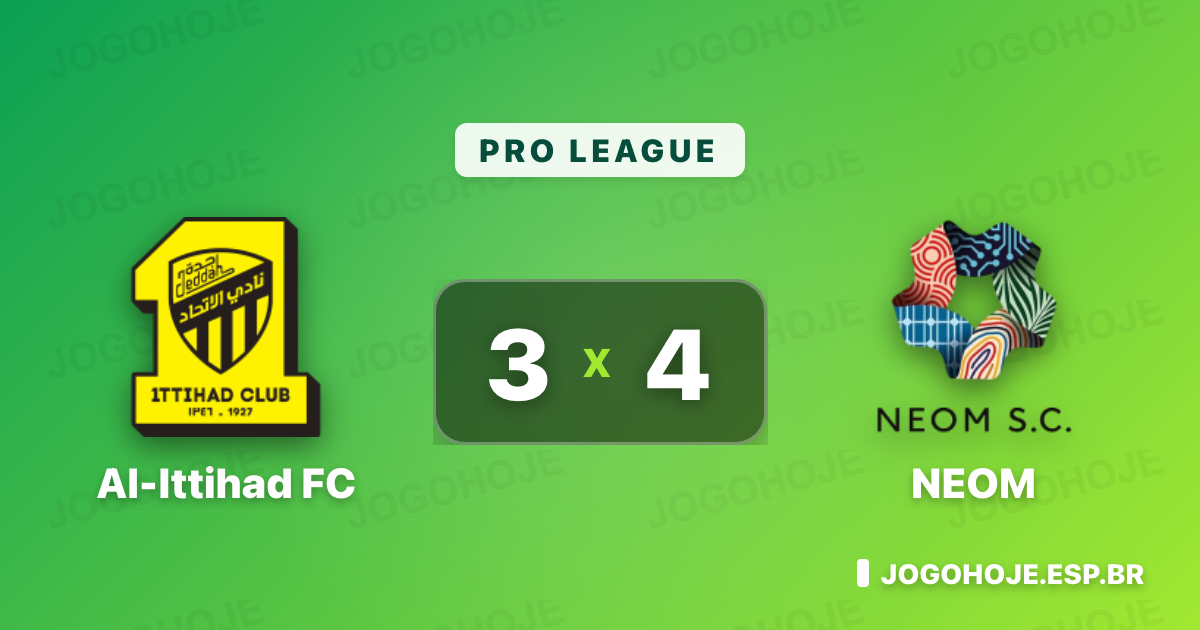 NEOM castiga no fim, vence o Al-Ittihad e embaralha a Pro League