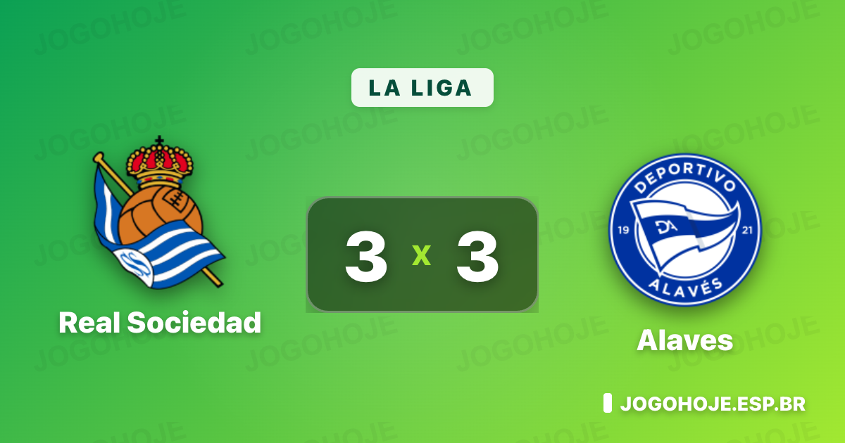 Real Sociedad e Alaves empatam 3 a 3 no La Liga com vermelho no fim