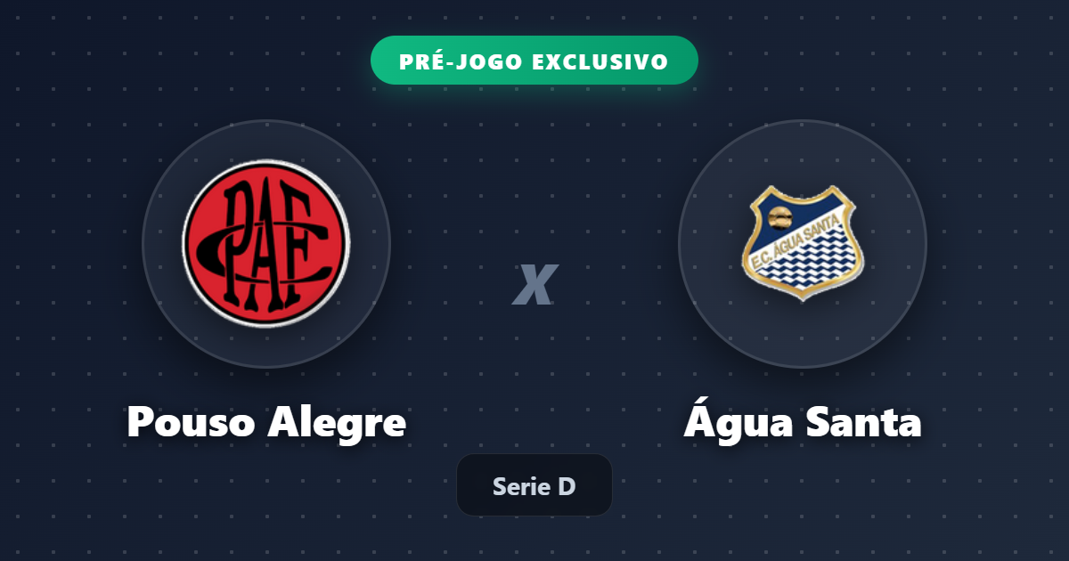 Jogo Pouso Alegre x Água Santa hoje: onde assistir ao vivo, horário e escalações
