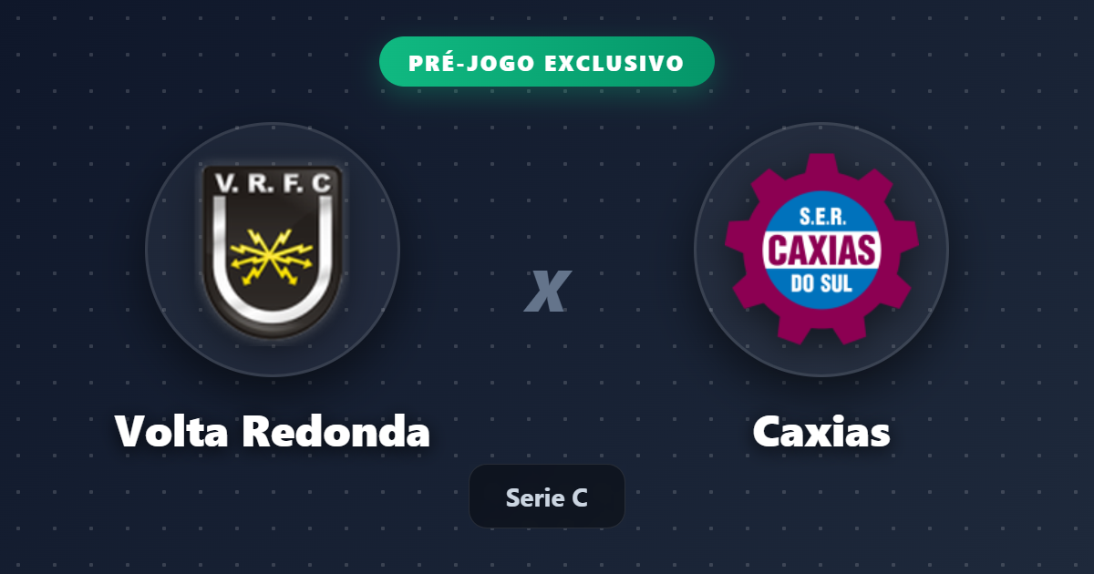 Jogo Volta Redonda x Caxias hoje: onde assistir ao vivo, horário e escalações